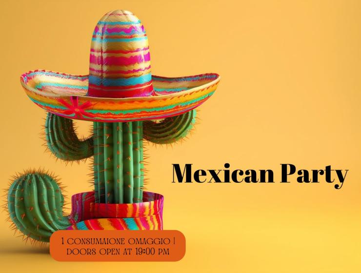 Mexican Party 